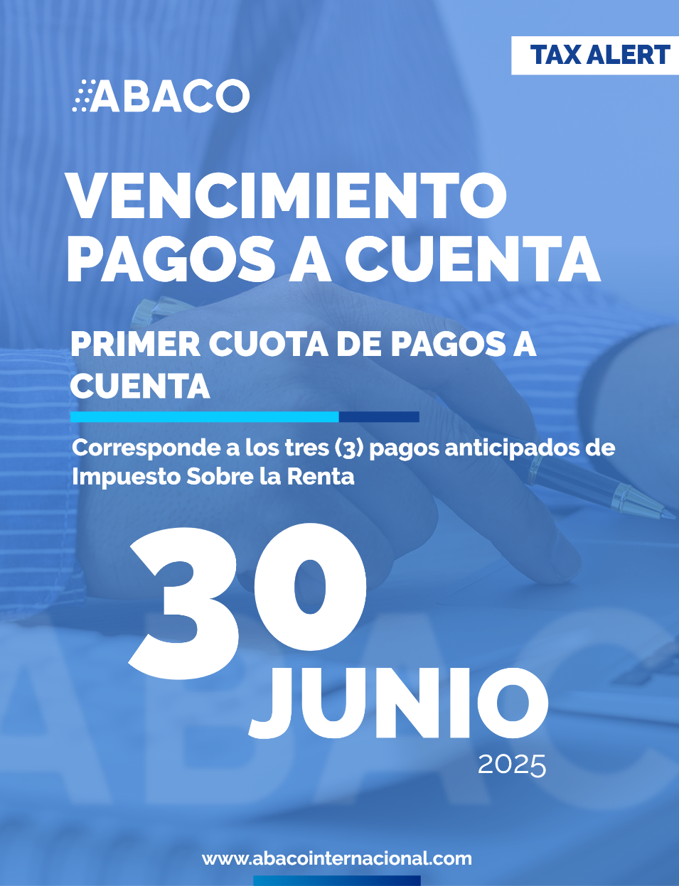 pago-a-cuienta-2025-primer Tax Alert de ABACO Internacional sobre vencimiento de pagos a cuenta 2025
